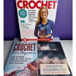 Crochet Book Lot of 3 Learn To Crochet For Beginners Complete Stitch Designs